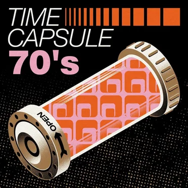 Time Capsule: 70’s by Various Artists - album cover