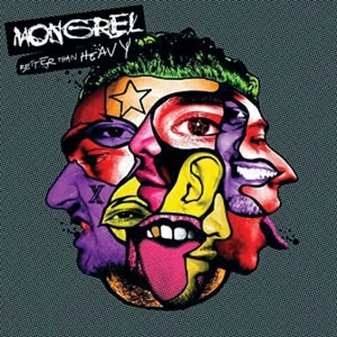 Better Than Heavy by Mongrel - album cover