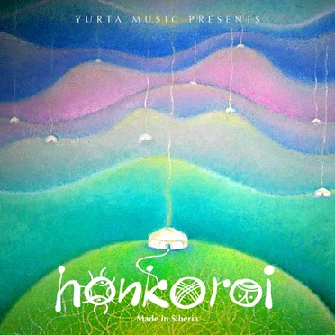 Honkoroi: The Rough Guide to the Music of Siberia by Various Artists - album cover