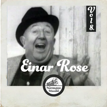 Einar Rose vol. 8