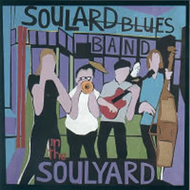 In the Soulyard by Soulard Blues Band - album cover