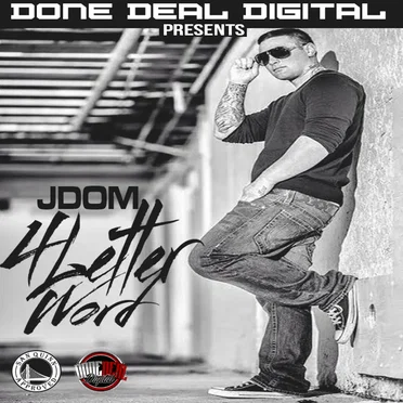 4 Letter Word by J'Dom - album cover