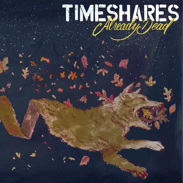 Already Dead by Timeshares - album cover