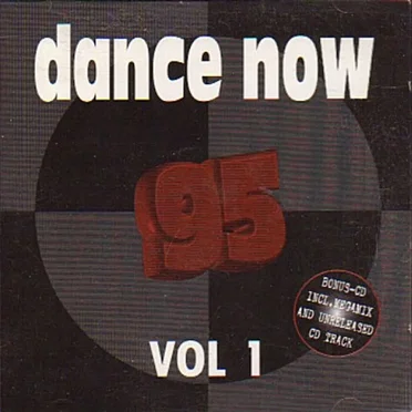 Dance Now 95, Volume 1 by Various Artists - album cover