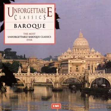 Unforgettable Classics - Baroque by Various Artists - album cover