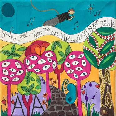 A Song Is a Seed by Ben Riddle - album cover