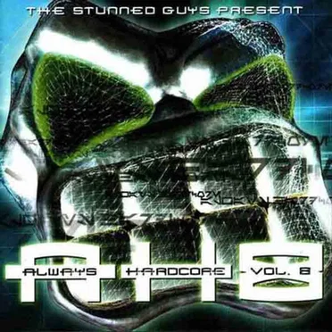 Always Hardcore, Volume 8