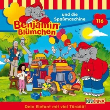 Benjamin Blümchen, Folge 116: ... und die Spaßmaschine by Benjamin Blümchen - album cover