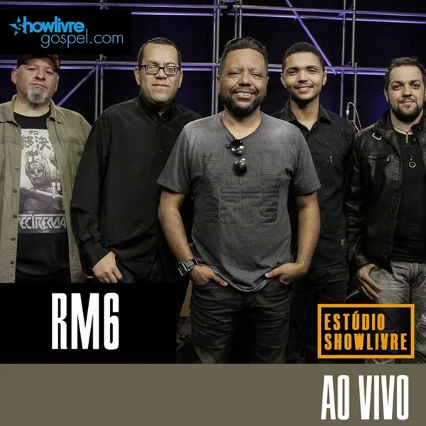 RM6 no Estúdio Showlivre Gospel