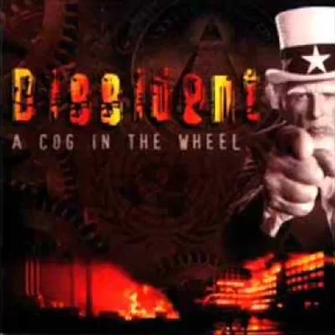 A Cog in the Wheel by Dissident - album cover