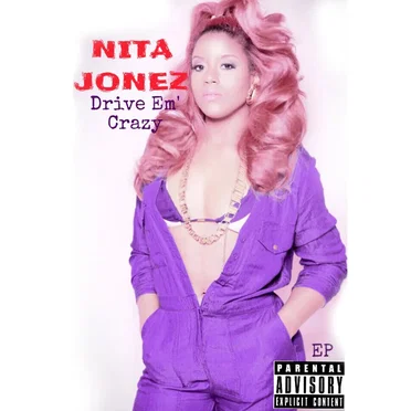 Drive Em' Crazy by Nita Jonez - album cover