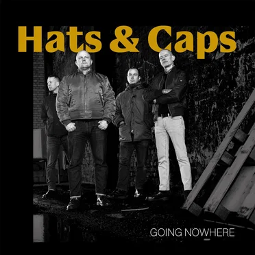 Going Nowhere by Hats & Caps - album cover