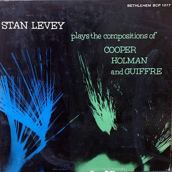 Stan Levey Plays The Compositions Of Holman, Cooper and Giuffre