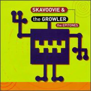 The Growler by Skavoovie & the Epitones - album cover