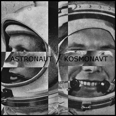 Astronaut / Kosmonavt