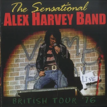 British Tour ’76 by The Sensational Alex Harvey Band - album cover