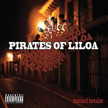 Mainland Hawaiian by Pirates Of Liloa - album cover