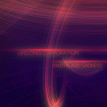 Synths and Sadness