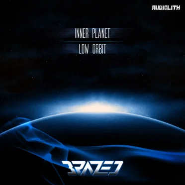 Inner Planet / Low Orbit by Brazed - album cover