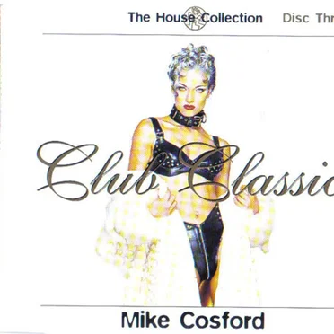 The House Collection: Club Classics by Various Artists - album cover