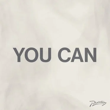 You Can