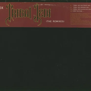 Tribal Jedi (The Remixes)