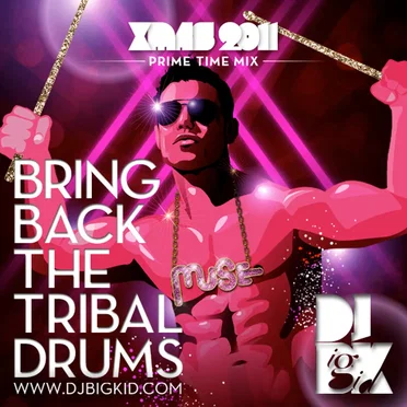 X’mas 2011 – Bring Back the Tribal Drums (Prime Time)