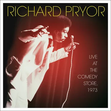 Live at the Comedy Store, 1973 by Richard Pryor - album cover