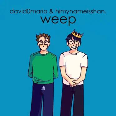 Weep by David0Mario - album cover