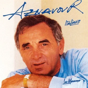 Aznavour italiano: La mamma