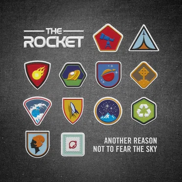Another Reason Not to Fear the Sky by The Rocket - album cover