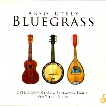 Absolutely Bluegrass by Various Artists - album cover