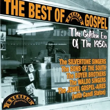 The Best Of Excello Gospel by Various Artists - album cover