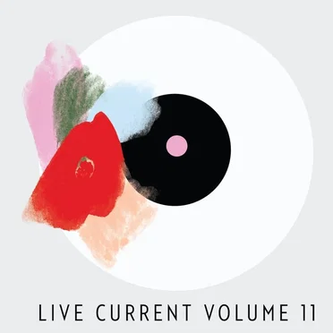 89.3 The Current: Live Current, Volume 11 by Various Artists - album cover