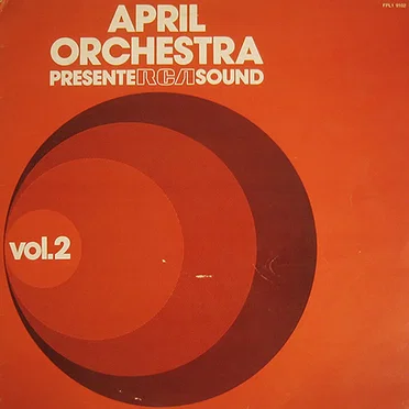April Orchestra Présente RCA Sound, Volume 2 by Bruno Nicolai - album cover