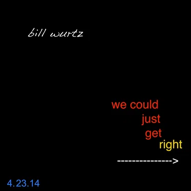 we could just get right