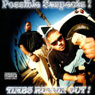 Times Runnin' Out! by Possible Suspects - album cover