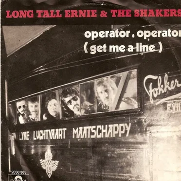 Operator, Operator (Get Me a Line) / Pool-Shark by Long Tall Ernie & The Shakers - album cover