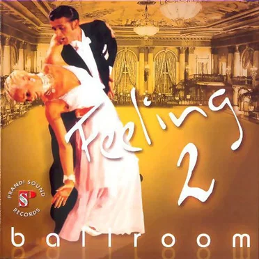 Feeling Ballroom 2 by Prandi Sound Orchestra - album cover