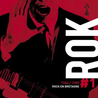 Rok #1 : 1964/1989 : Rock en Bretagne by Various Artists - album cover