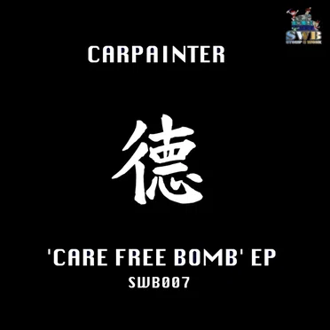 Care Free Bomb EP