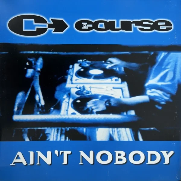 Ain't Nobody