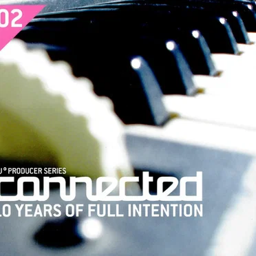 Defected DJ° Producer Series, Volume 2: Connected 10 Years of Full Intention by Various Artists - album cover
