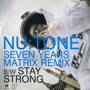Seven Years (Matrix remix) / Stay Strong