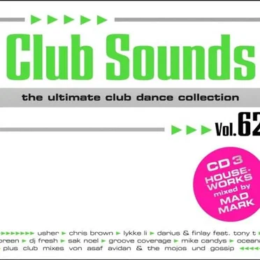 Club Sounds: The Ultimate Club Dance Collection, Vol. 62 by Various Artists - album cover