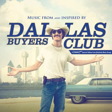 Music From and Inspired by Dallas Buyers Club by Various Artists - album cover