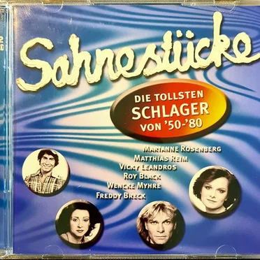 Sahnestücke (Die tollsten Schlager von '50 - '80) by Various Artists - album cover