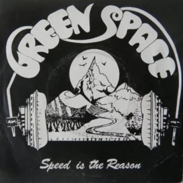 Speed is the reason by Green Space - album cover