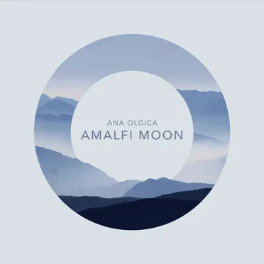 Amalfi Moon by Ana Olgica - album cover