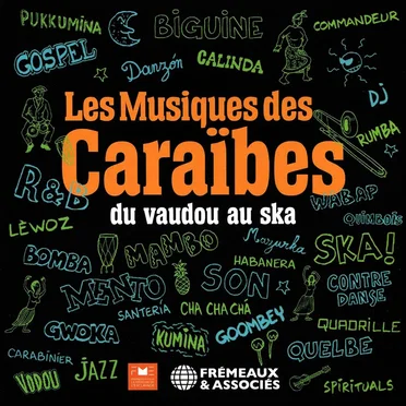 Les Musiques des Caraïbes : du vaudou au ska by Various Artists - album cover